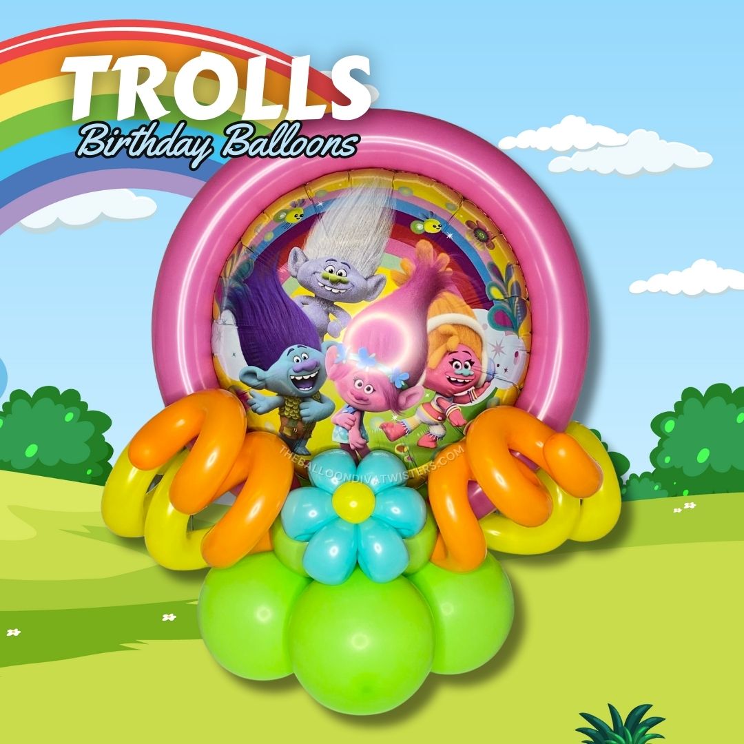 TROLLS BIRTHDAY BALLOON TROLLS BIRTHDAY BALLOON